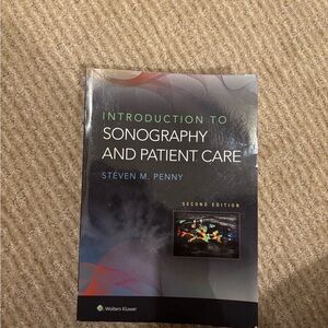 Introduction to Sonography and Patient Care Textbook